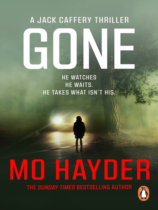 Title details for Gone by Mo Hayder - Available